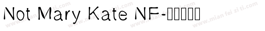 Not Mary Kate NF字体转换
